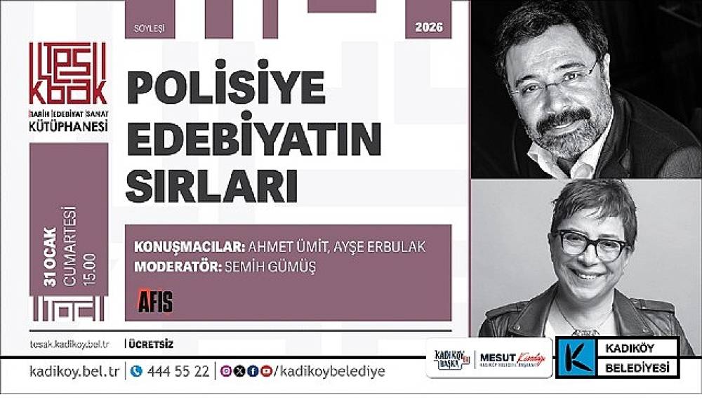 Polisiye Edebiyatın Sırları TESAK'ta Konuşulacak