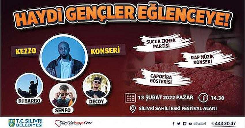 SİLİVRİLİ GENÇLER İÇİN EĞLENCE ZAMANI!