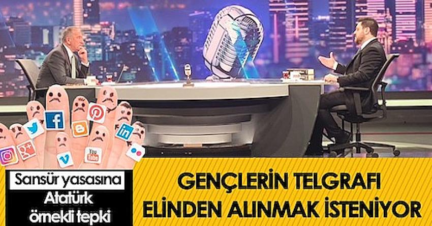Sansür yasasına Atatürk örnekli tepki; Gençlerin telgrafı elinden alınmak isteniyor
