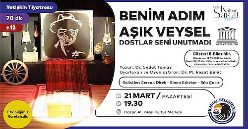 &Uuml;nl&uuml; Halk Ozanı Aşık Veysel Kartal&rsquo;da Bir Dizi Etkinlikle Anılacak